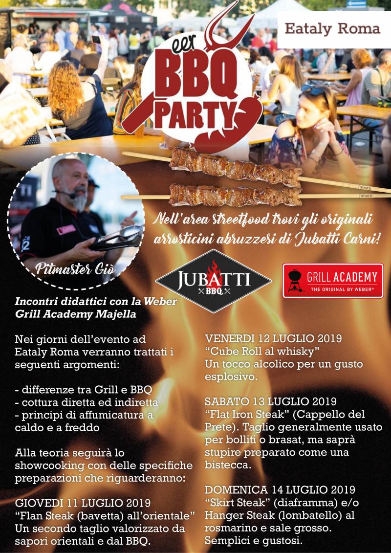 Le carni JubattiBBQ e gli arrosticini abruzzesi ad Eataly Roma: evento BBQ Party - Eataly all'aperto 11-14/07/2019
